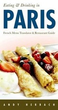 Cover: Eating & Drinking in Paris - Open Road Publishing