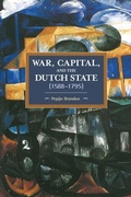 Cover: War, Capital, And The Dutch State (1588-1795) - Haymarket Books