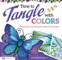 Cover: Time to Tangle with Colors - Design Originals