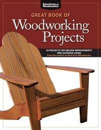 Enlarge image Cover: Great Book of Woodworking Projects - Fox Chapel Publishing