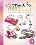 Cover: Accessorize Yourself! - Capstone Press