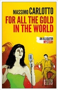 Cover: For All the Gold in the World - Europa Editions