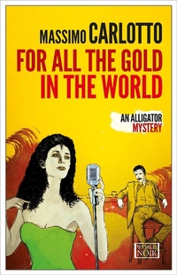 Enlarge image Cover: For All the Gold in the World - Europa Editions
