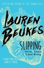 Cover: Slipping - Tachyon Publications