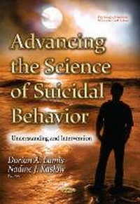 Enlarge image Cover: Advancing the Science of Suicidal Behavior - Nova Science Publishers Inc