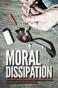 Cover: Moral Dissipation - Mascot Books