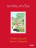 Cover: Weather, Weather - Museum of Modern Art