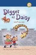 Cover: Digger Et Daisy Vont Au Zoo (Digger and Daisy Go to the Zoo) - Sleeping Bear Press
