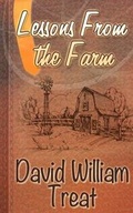Cover: Lessons from the Farm - Olivia Kimbrell Press, Incorporated