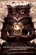 Cover: Imaginarium 5: The Best Canadian Speculative Writing - ChiZine Publications
