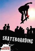 Cover: Skateboarding - Crabtree Publishing Company
