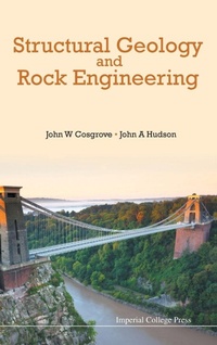 Enlarge image Cover: Structural Geology And Rock Engineering - Imperial College Press