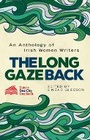 Cover: The Long Gaze Back - New Island Books
