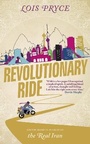 Cover: Revolutionary Ride - Nicholas Brealey Publishing