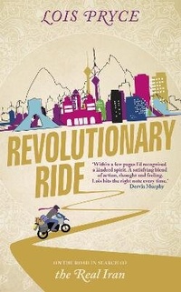 Abbildung von: Revolutionary Ride - Nicholas Brealey Publishing