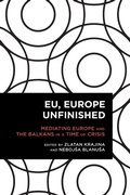 Cover: EU, Europe Unfinished - Rowman & Littlefield International