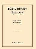 Cover: Family History Research in San Diego, California - Heritage Books