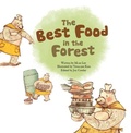 Cover: The Best Food in the Forest - Lerner Publishing Group