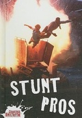 Cover: Stunt Pros - Crabtree Publishing Company
