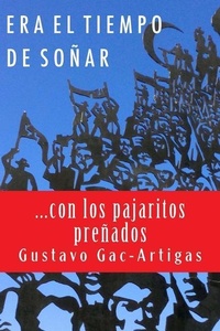 Abbildung von: Era el tiempo de sonar - Ediciones Nuevo Espacio-Academicpressene