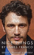 Cover: Nice Things by James Franco - New Michigan Press