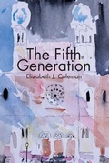 Cover: The Fifth Generation - Spuyten Duyvil Publishing