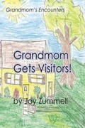 Cover: Grandmom Gets Visitors! - Windsail Publishing