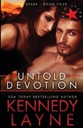 Cover: Untold Devotion - Kennedy Layne Publishing