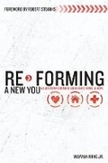 Cover: Re-Forming a New You - Destiny Image