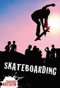 Cover: Skateboarding - Crabtree Publishing Company