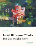 Cover: Liesel H&auml;rle-von Werder - Wachholtz