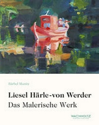 Enlarge image Cover: Liesel Härle-von Werder - Wachholtz
