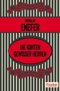 Cover: Die Konten gewisser Herren - Fischer Taschenbuch