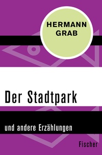 Abbildung von: Der Stadtpark - Fischer Taschenbuch