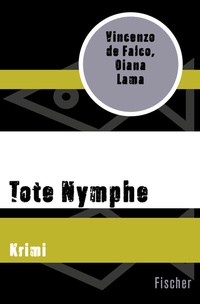 Abbildung von: Tote Nymphe - Fischer Taschenbuch
