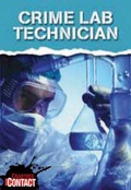 Cover: Crime Lab Technician - Crabtree Classics