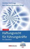 Cover: Haftungsrecht f&uuml;r F&uuml;hrungskr&auml;fte - &Ouml;GB Verlag