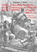 Cover: Gelehrte Verhandlung der Materie von den Erscheinungen der Geister, und der Vampire in Ungarn, M&auml;hren, etc. - Books on Demand