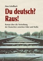Cover: Du deutsch? Raus! - Laumann Druck und Verlag