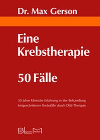 Abbildung von: Eine Krebstherapie 50 Fälle - AKSE