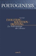 Cover: Evolution - Kognition - Dichtung - Brill Deutschland GmbH
