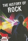 Cover: The History of Rock - Crabtree Publishing Company