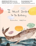Cover: I Wasnt Invited to the Birthday - PLANET 8 GROUP SL D/B/A NUBEOCHO