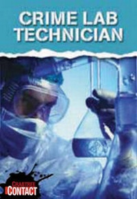 Enlarge image Cover: Crime Lab Technician - Crabtree Classics