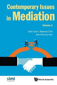 Abbildung von: Contemporary Issues In Mediation - Volume 1 - World Scientific Publishing Co Pte Ltd