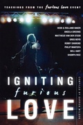 Cover: Igniting Furious Love - Destiny Image