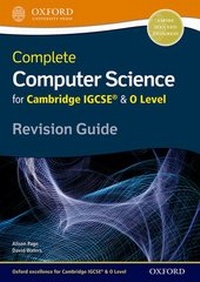 Abbildung von: Complete Computer Science for Cambridge IGCSE (R) & O Level Revision Guide - Oxford University Press