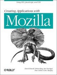 Enlarge image Cover: Creating Applications with Mozilla - O'Reilly