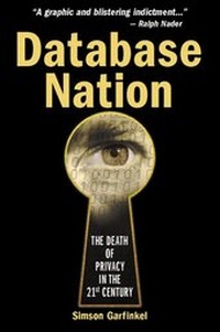 Enlarge image Cover: Database Nation: The Death of Privacy in the 21th Century - O'Reilly