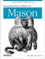 Cover: Embedding Perl in HTML with Mason - O'Reilly